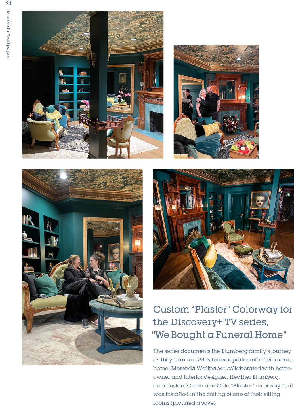 Custom “Plaster” Colorway for the Discovery+ TV series, “We Bought a Funeral Home”,The series documents the Blumberg ...