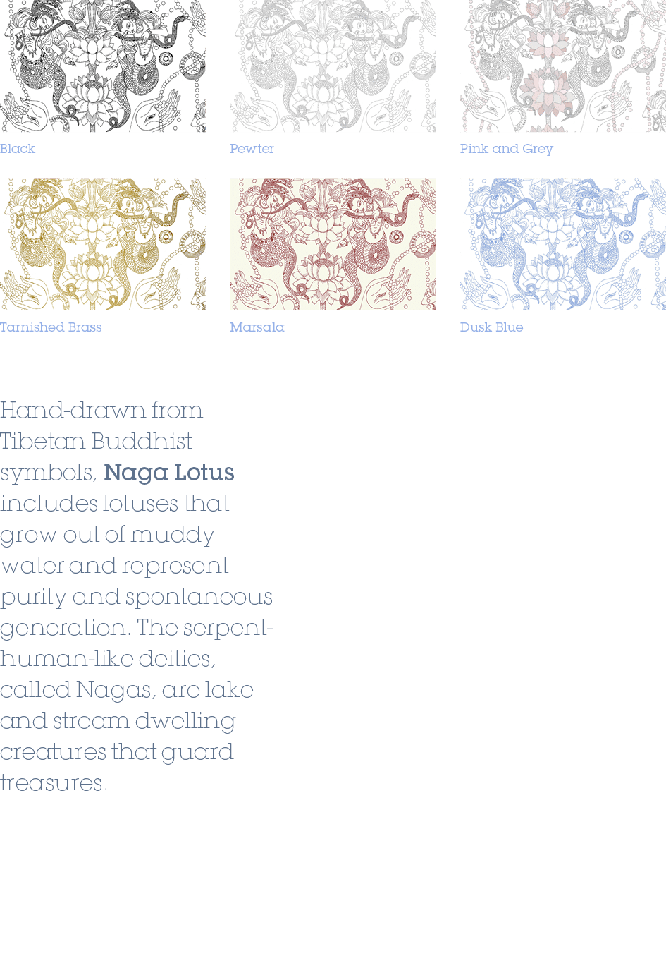 Marsala,Tarnished Brass,Black,Pewter,Hand drawn from Tibetan Buddhist symbols, Naga Lotus includes lotuses that grow ...