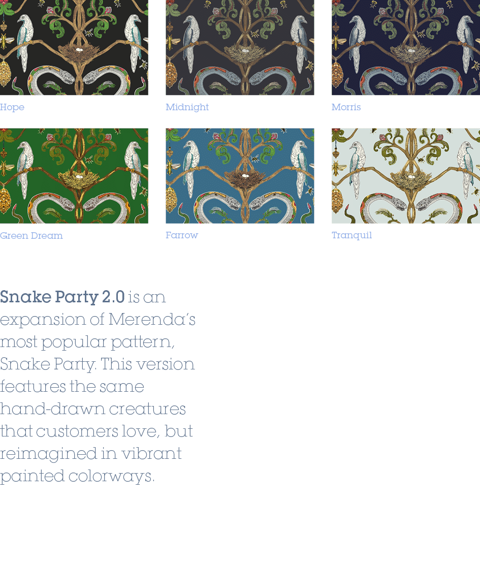 Midnight,Hope,Morris,Snake Party 2.0 is an expansion of Merenda’s most popular pattern, Snake Party. This version fea...